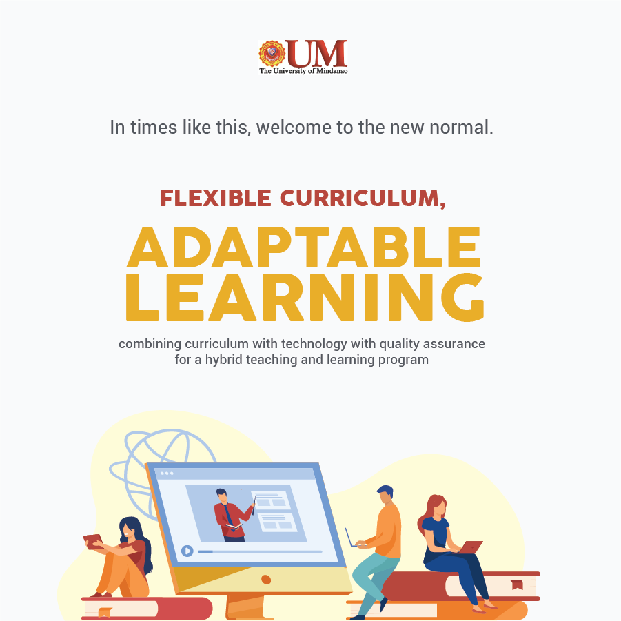 WELCOME TO THE NEW NORMAL: Flexible curriculum, adaptable learning