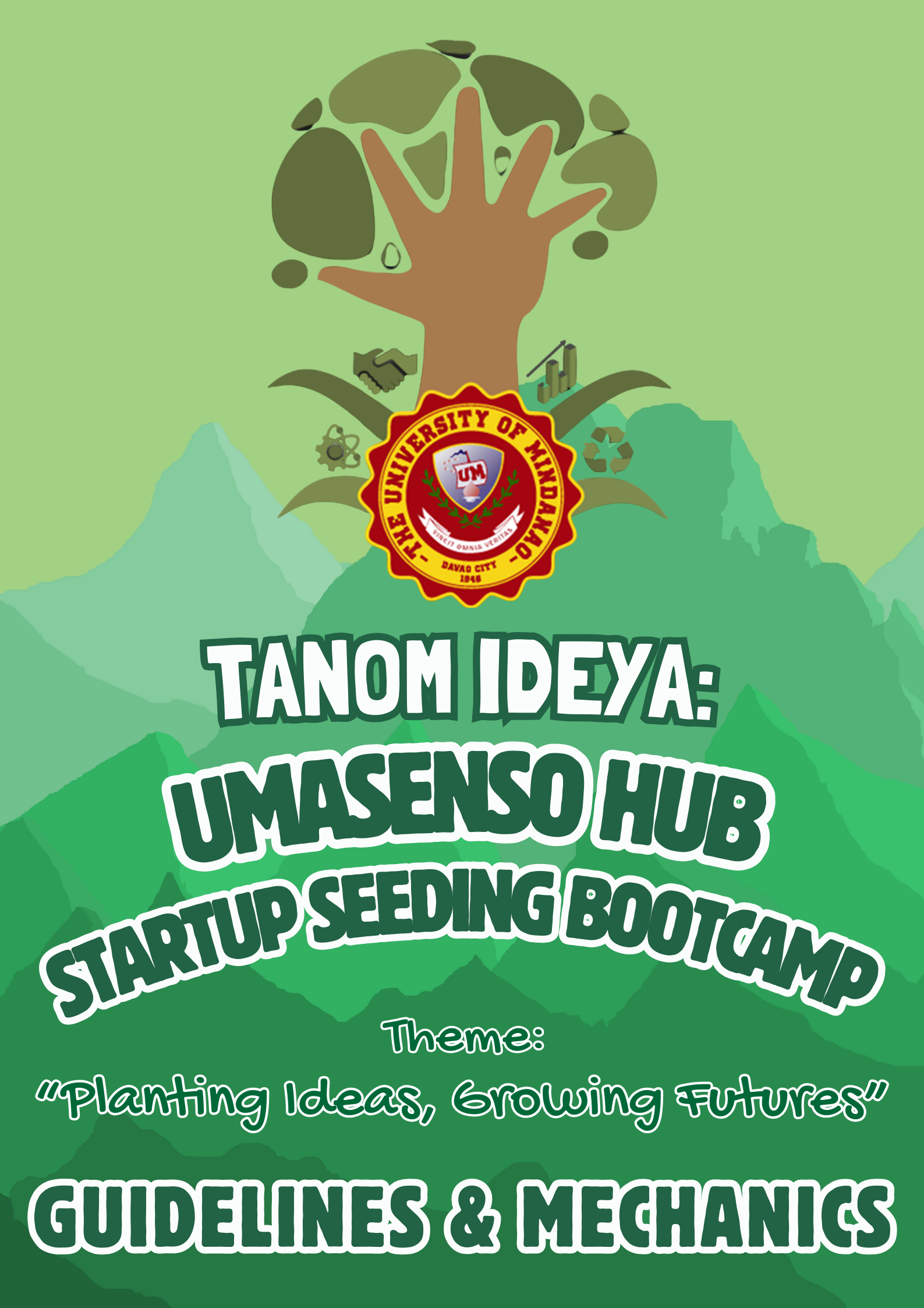 "Planting Ideas, Growing Futures:" UMasenso Hub Launches TANOM IDEYA Startup Seeding Bootcamp