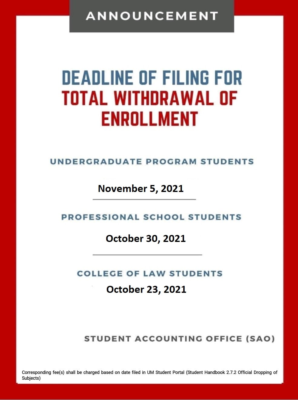 Announcement from SAO: Deadline of Filing for Total Withdrawal of Enrollment