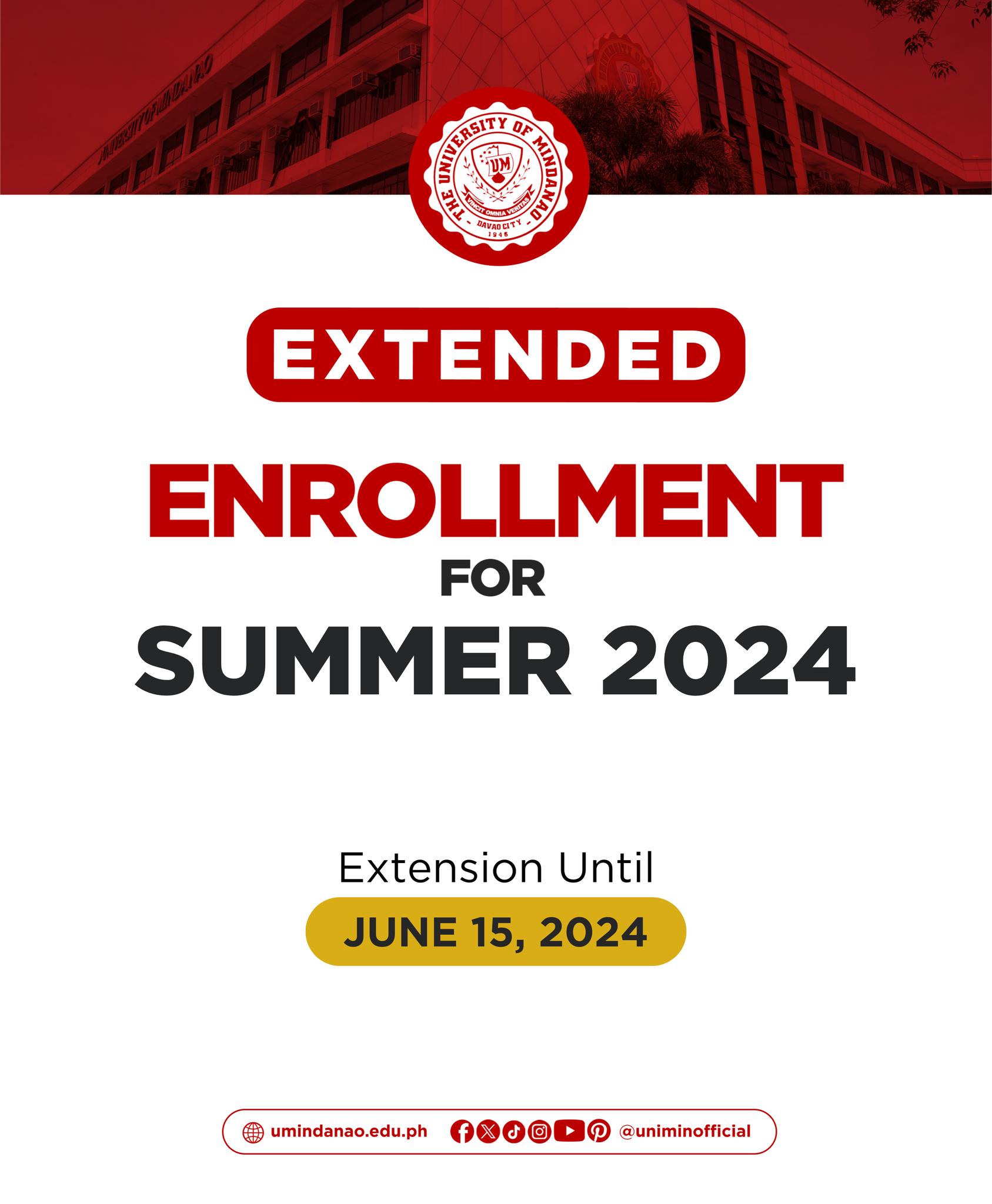 Enrollment for Summer Term SY 2023 - 2024 is extended!