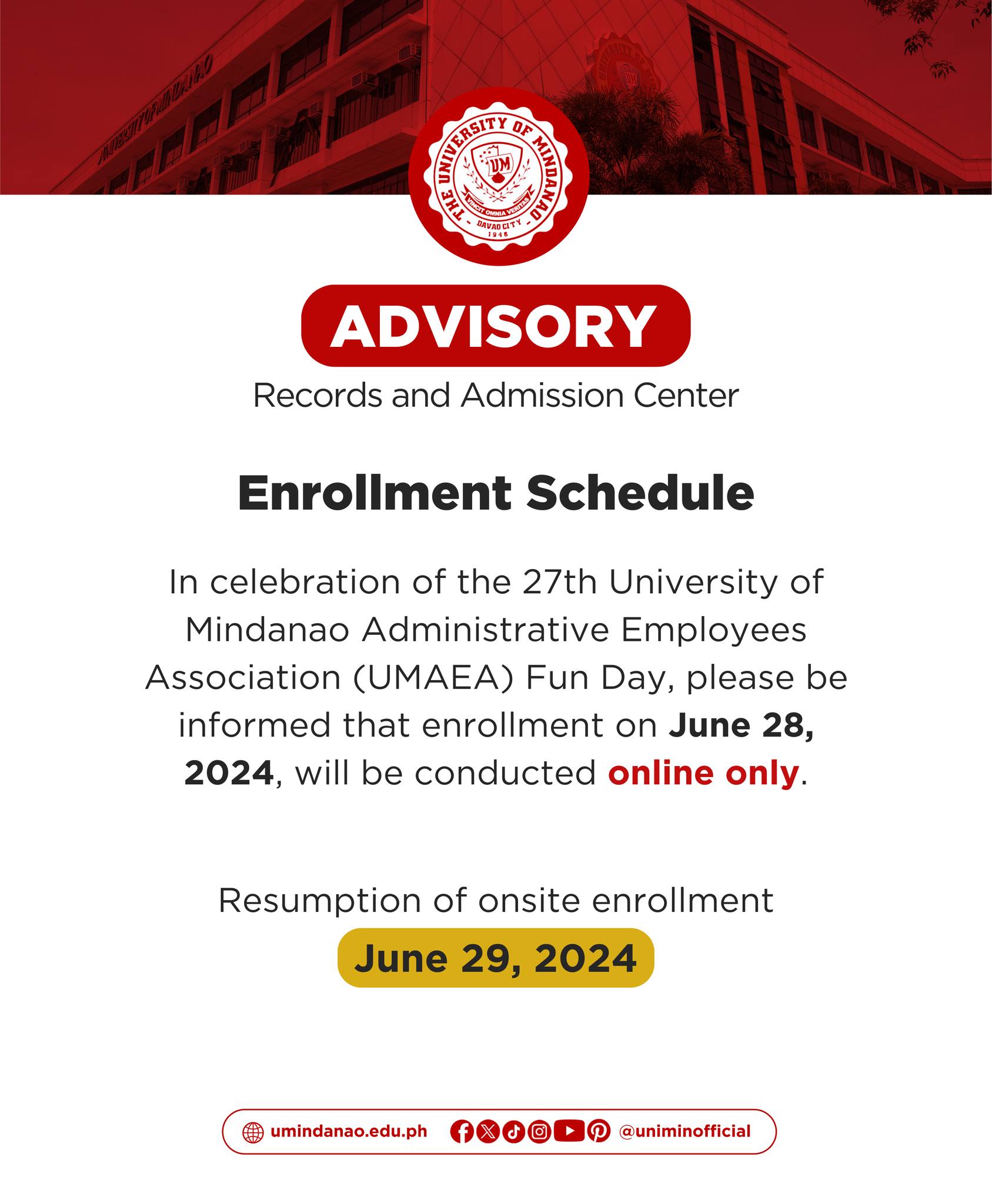 Advisory: Only online enrollment on June 28