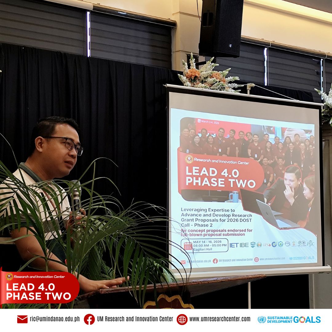 LEAD 4.0 Phase 2 Strengthens Research Excellence: UM Researchers Sharpen Proposal Development and Budget Planning for 2026 DOST Grants