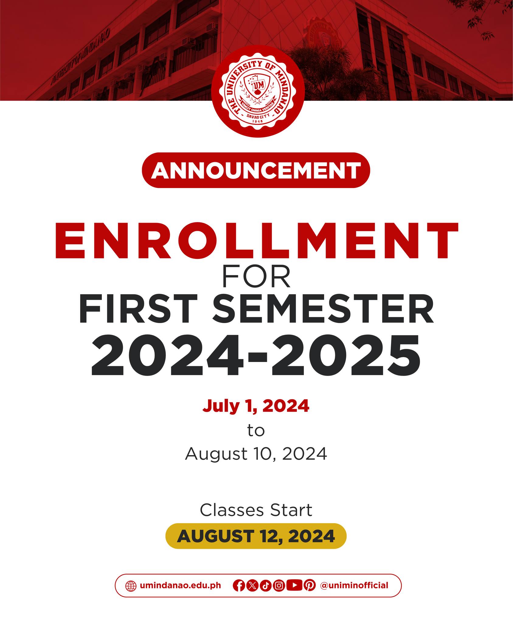 ANNOUNCEMENT: First Semester SY 2024 - 2025 enrollment dates and start of classes